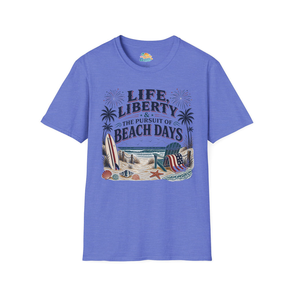 Life, Liberty & The Pursuit of Beach Days T-Shirt