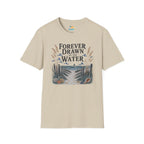 Forever Drawn to the Water T-Shirt