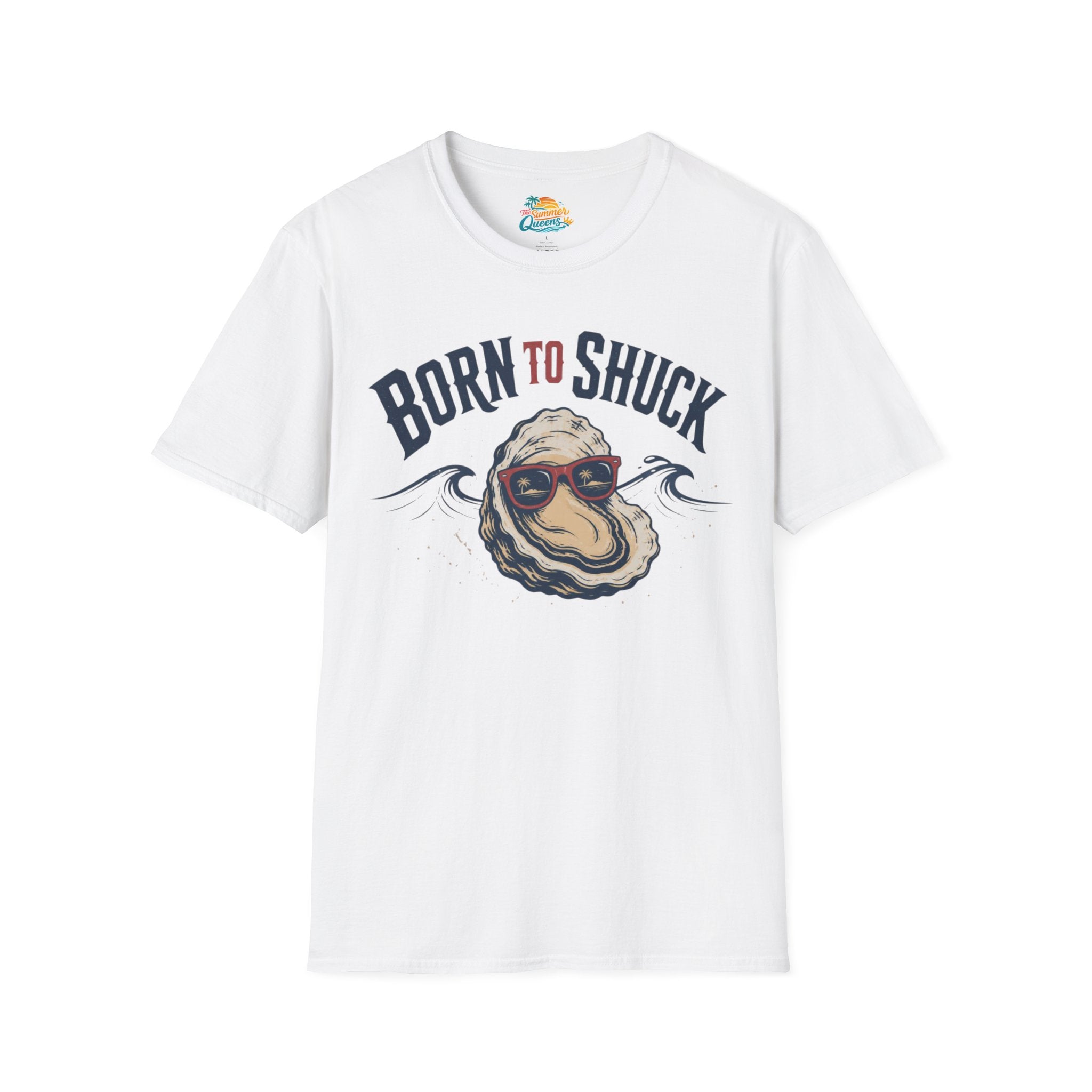 Born to Shuck T-Shirt