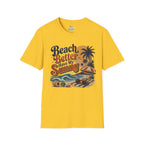 Beach Better Have My Sunny T-Shirt