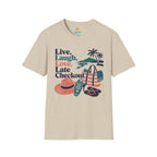 Live, Laugh, Love, Late Checkout T-Shirt