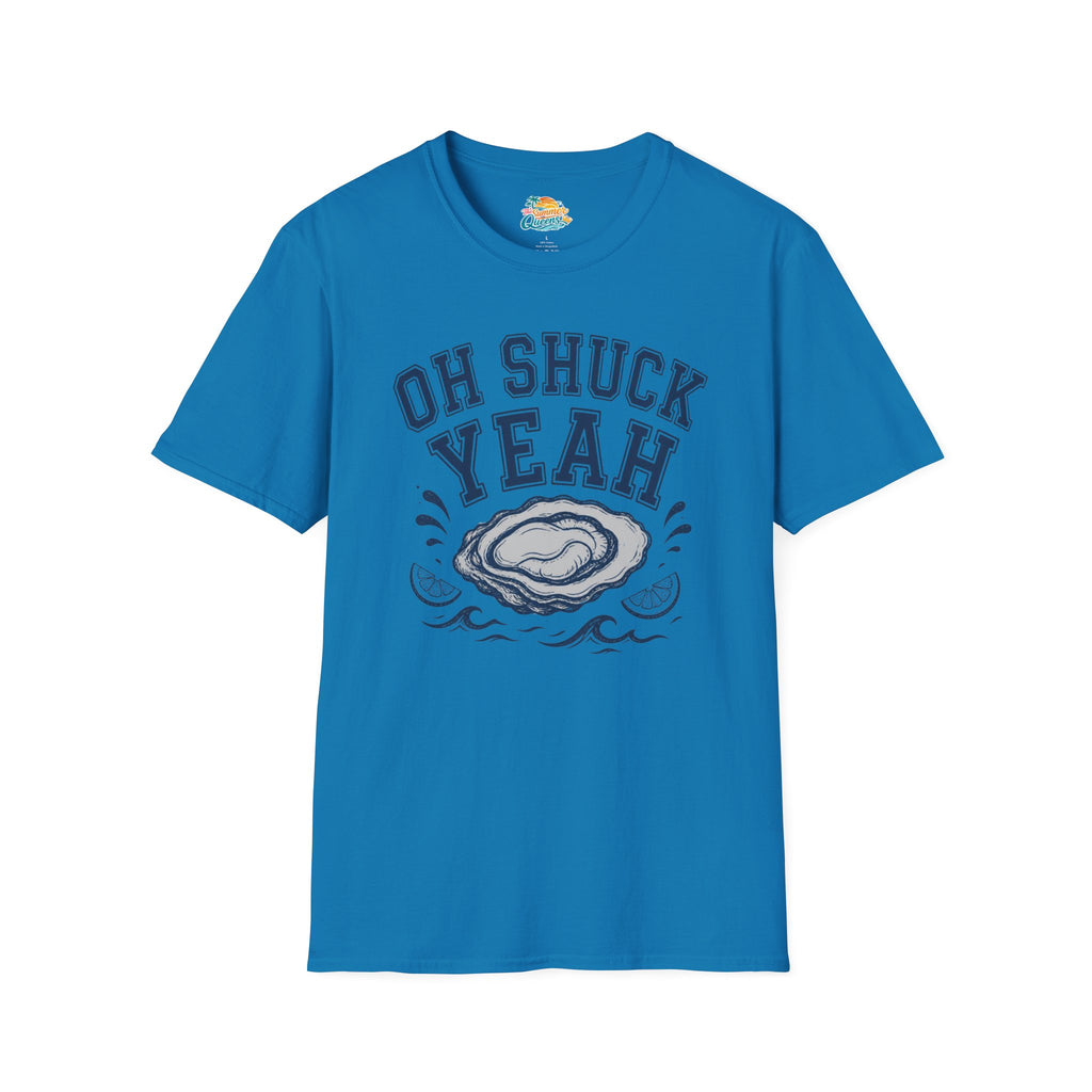 Oh Shuck Yeah T-Shirt