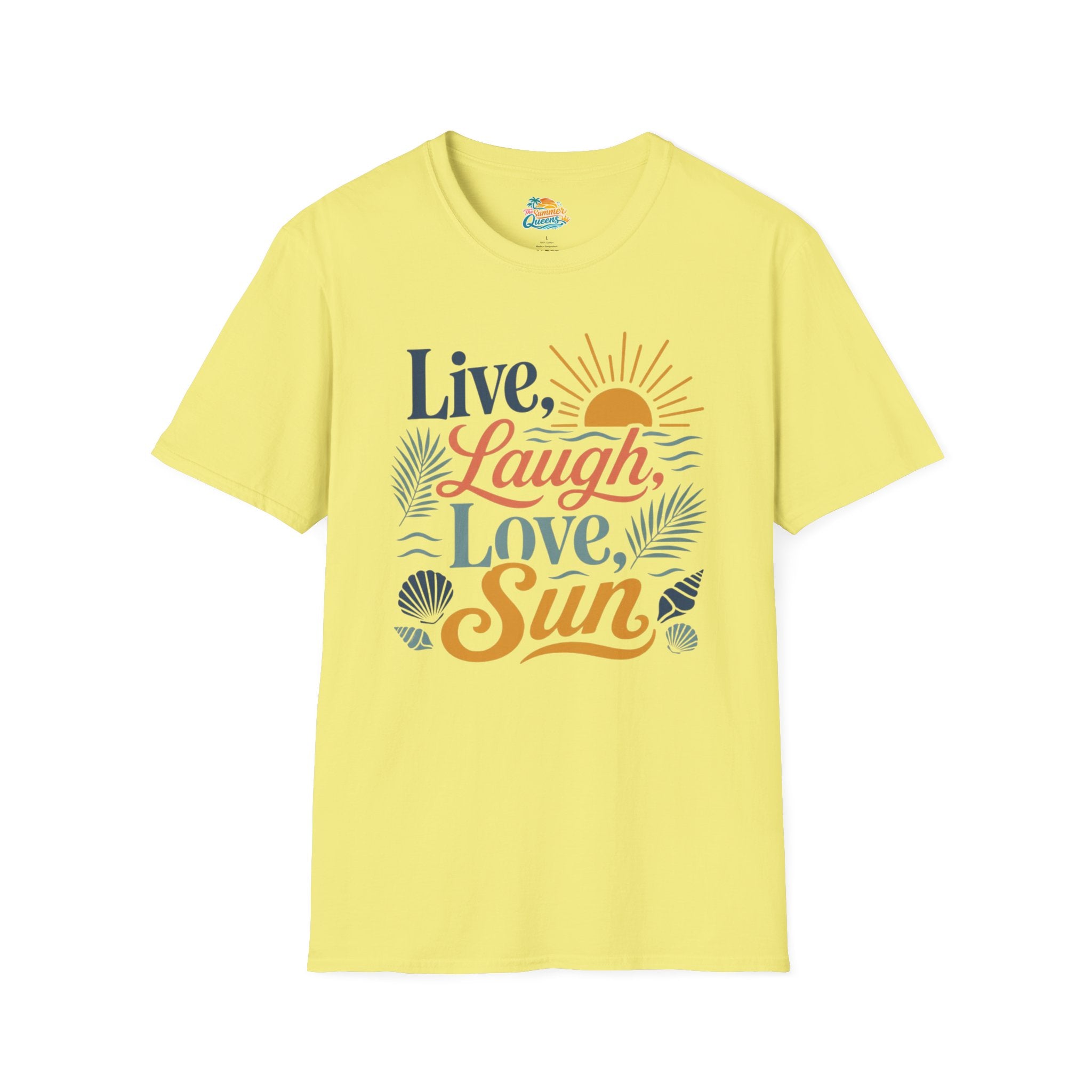 Live, Laugh, Love, Sun T-Shirt