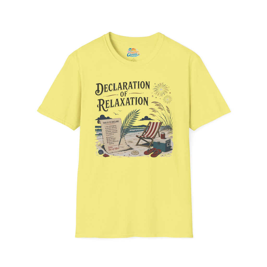 Declaration of Relaxation T-Shirt