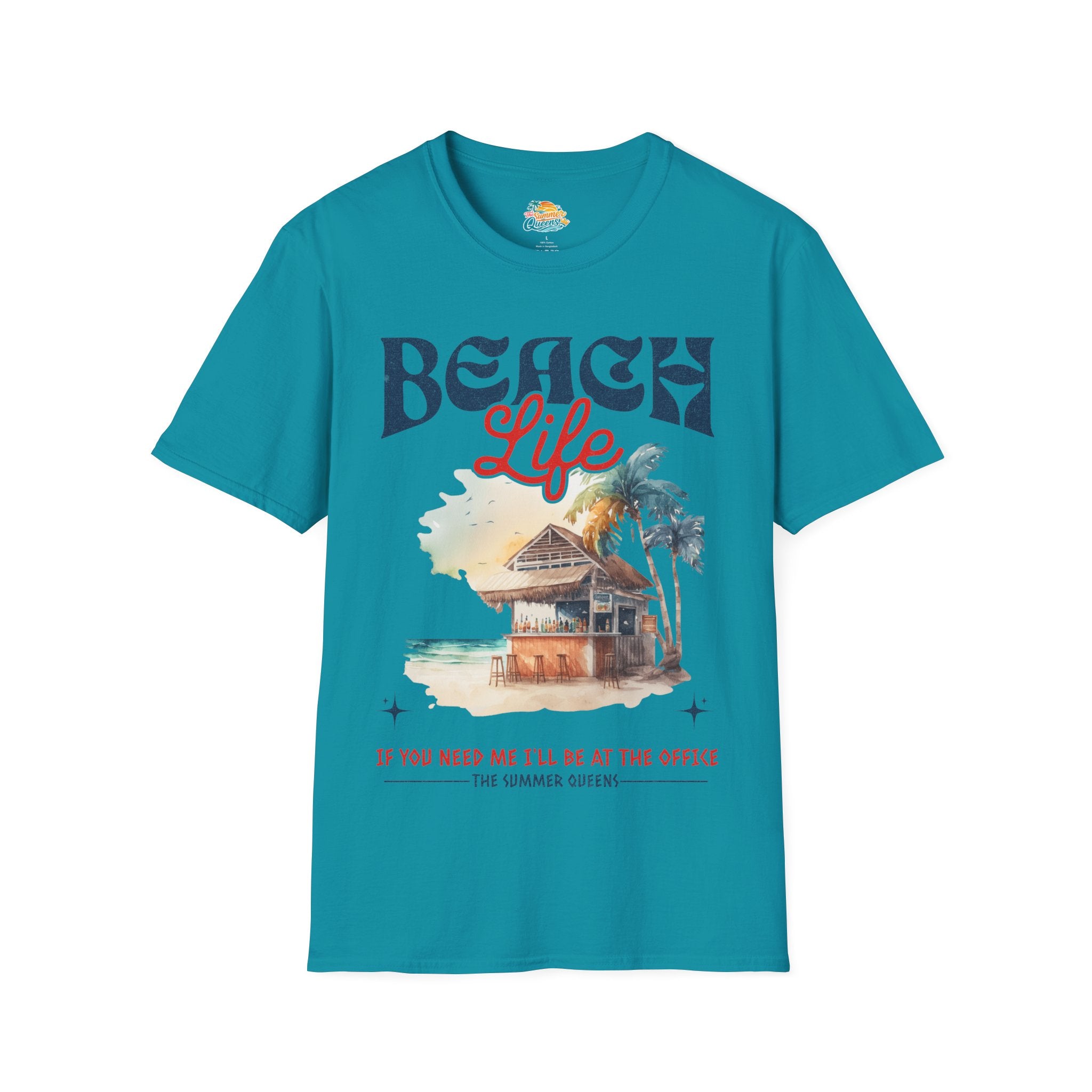 Beach Life - If You Need Me I'll Be At The Office T-Shirt — Tropical Hut Graphic Tee ("Beach Life")