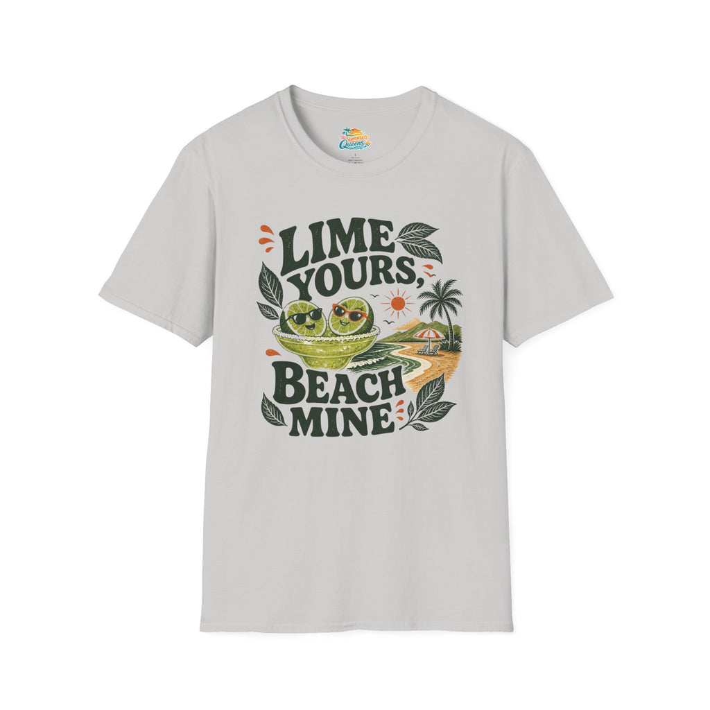 Lime Yours, Beach Mine T-Shirt