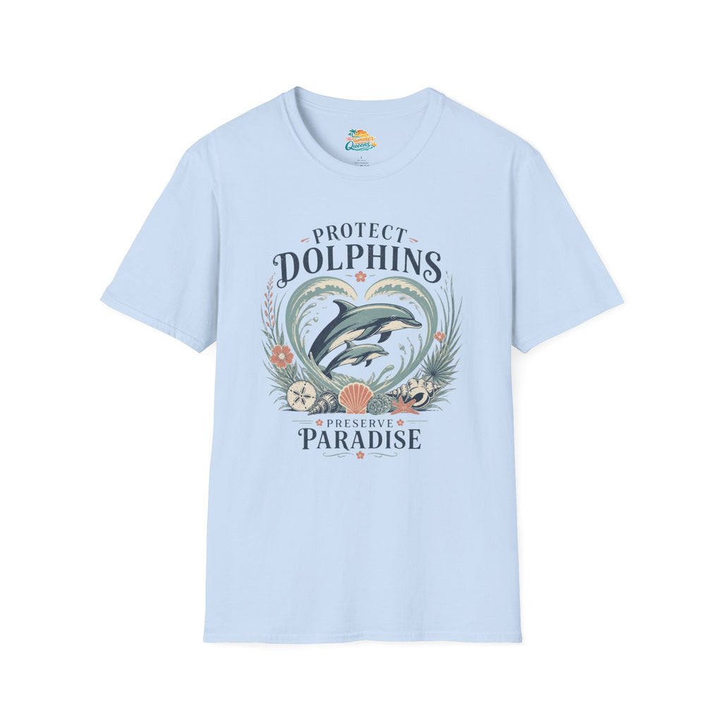 Protect Dolphins T-Shirt Preserve Paradise T-Shirt