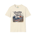Freedom Comes In Waves T-Shirt