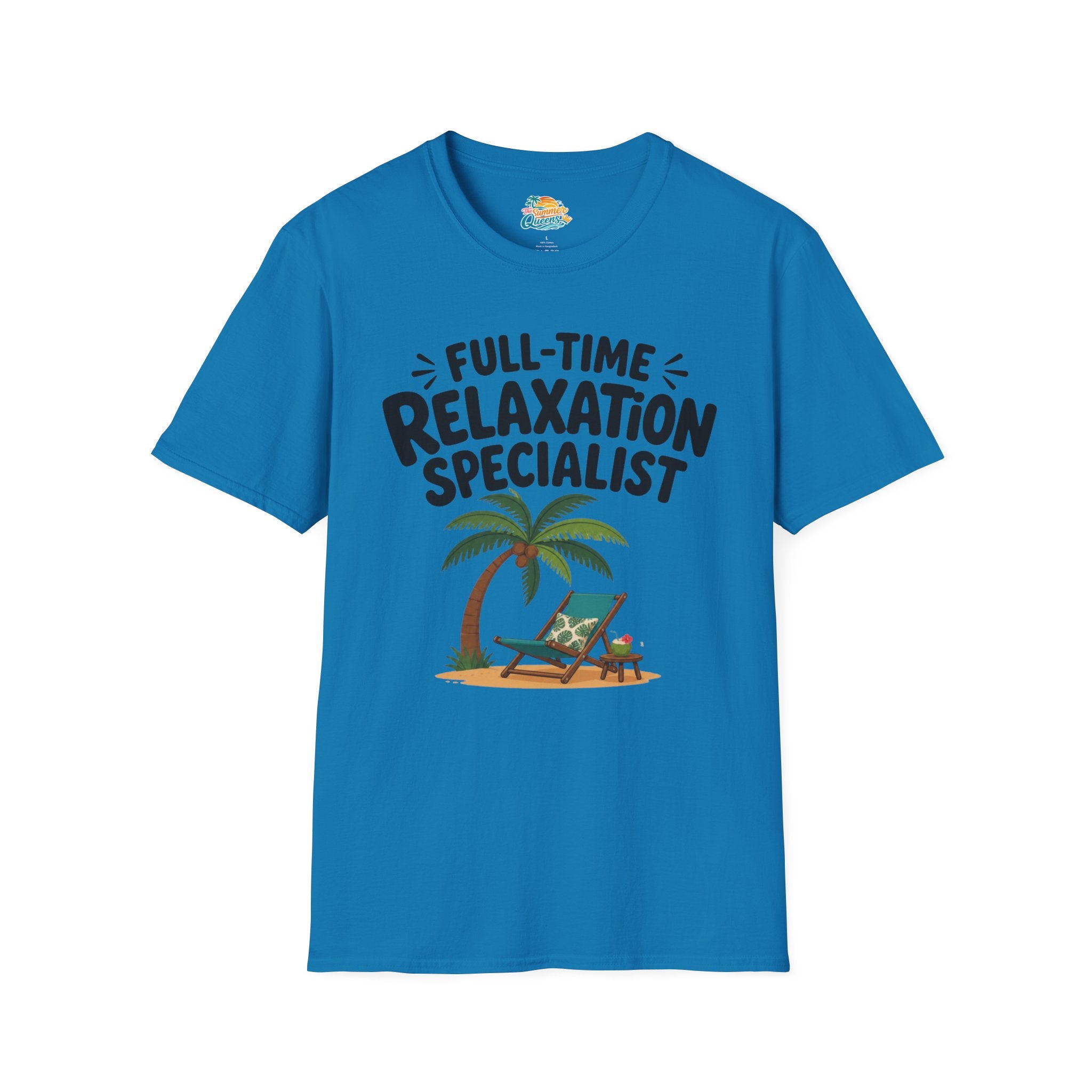 Full-Time Relaxation Specialist T-Shirt