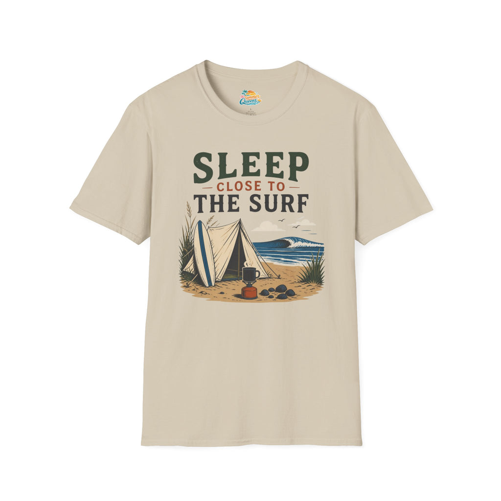 Sleep Close to the Surf T-Shirt