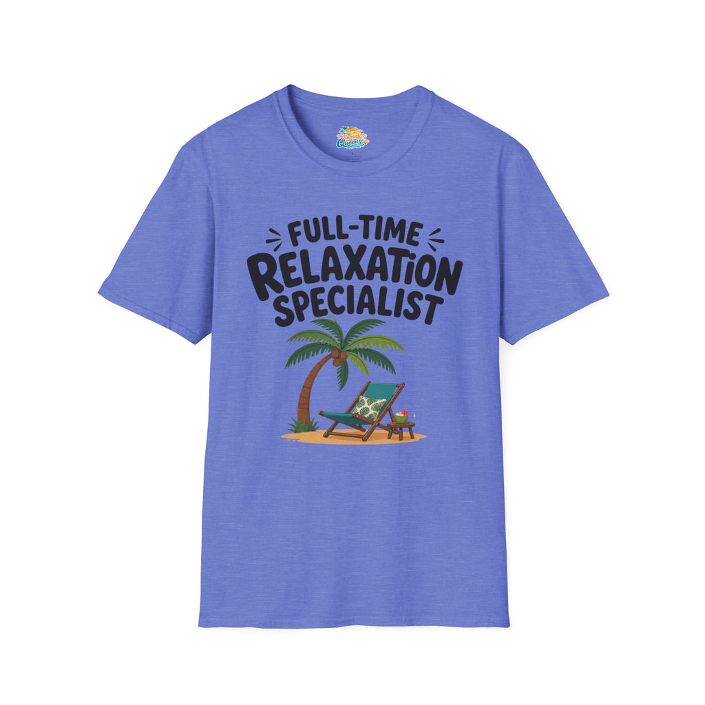 Full-Time Relaxation Specialist T-Shirt