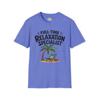 Full-Time Relaxation Specialist T-Shirt