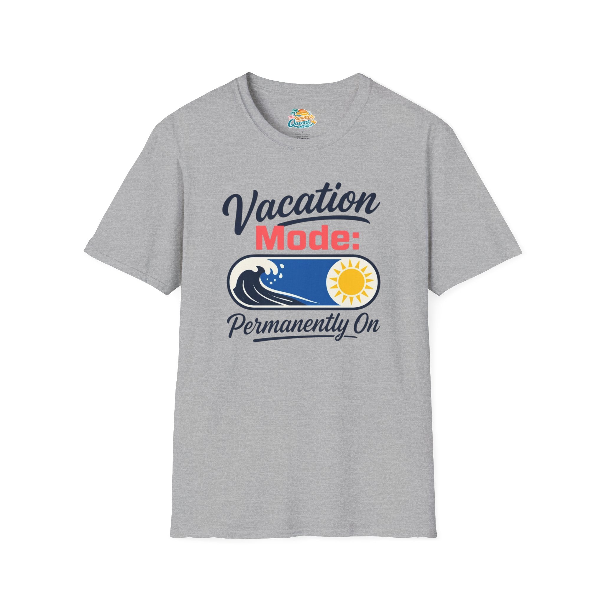 Vacation Mode: Permanently On T-Shirt