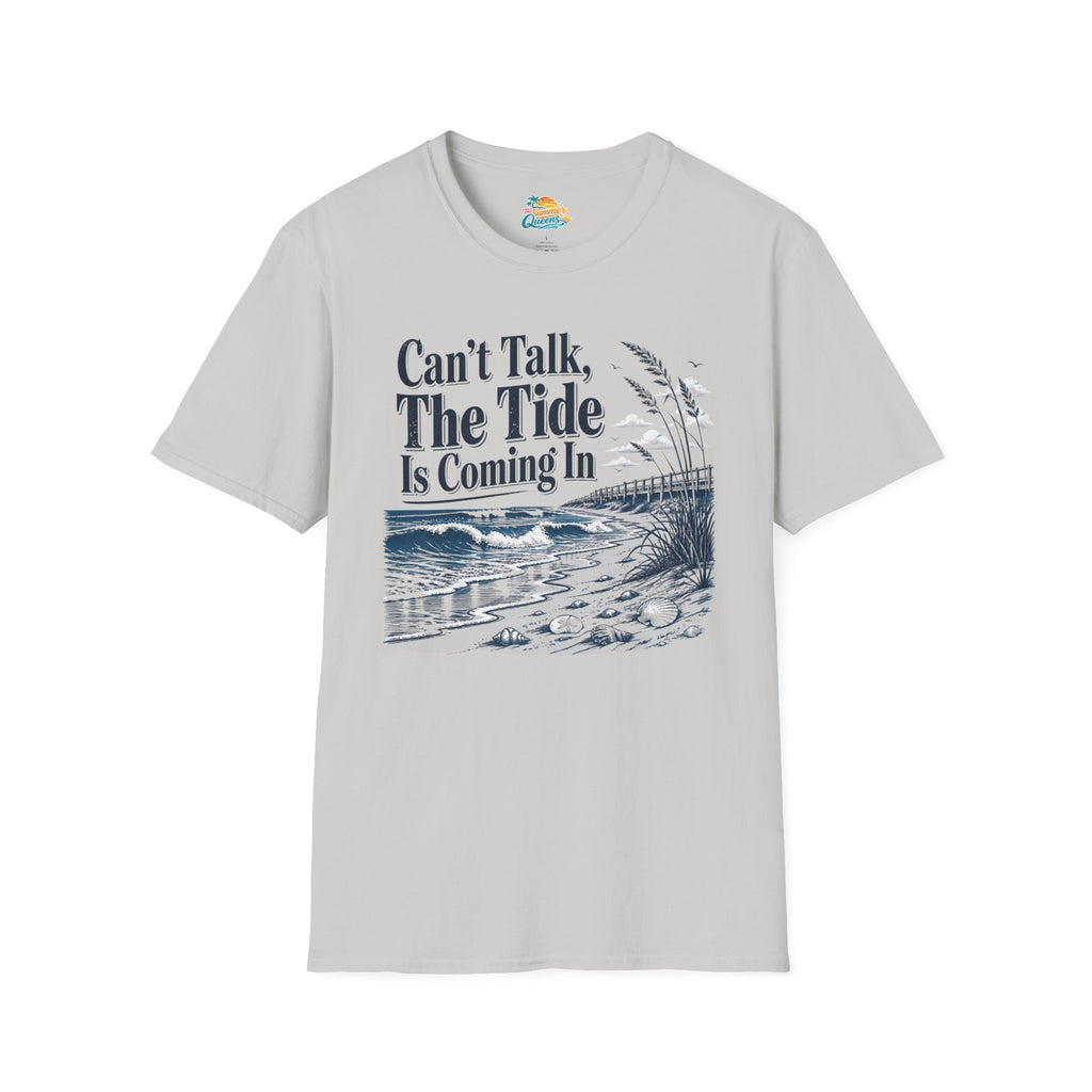 Can’t Talk, The Tide Is Coming In T-Shirt