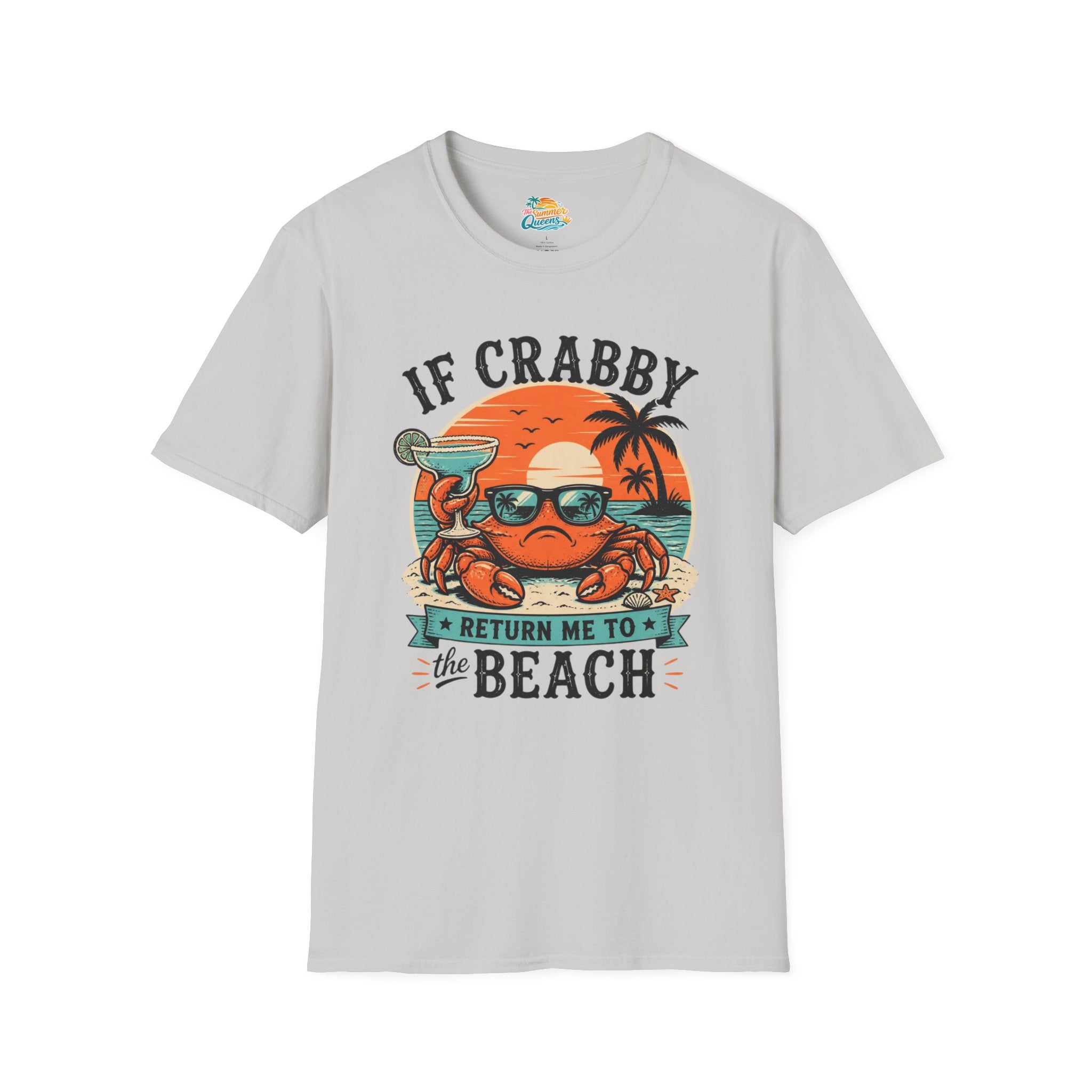 If Crabby Return Me to the Beach T-Shirt