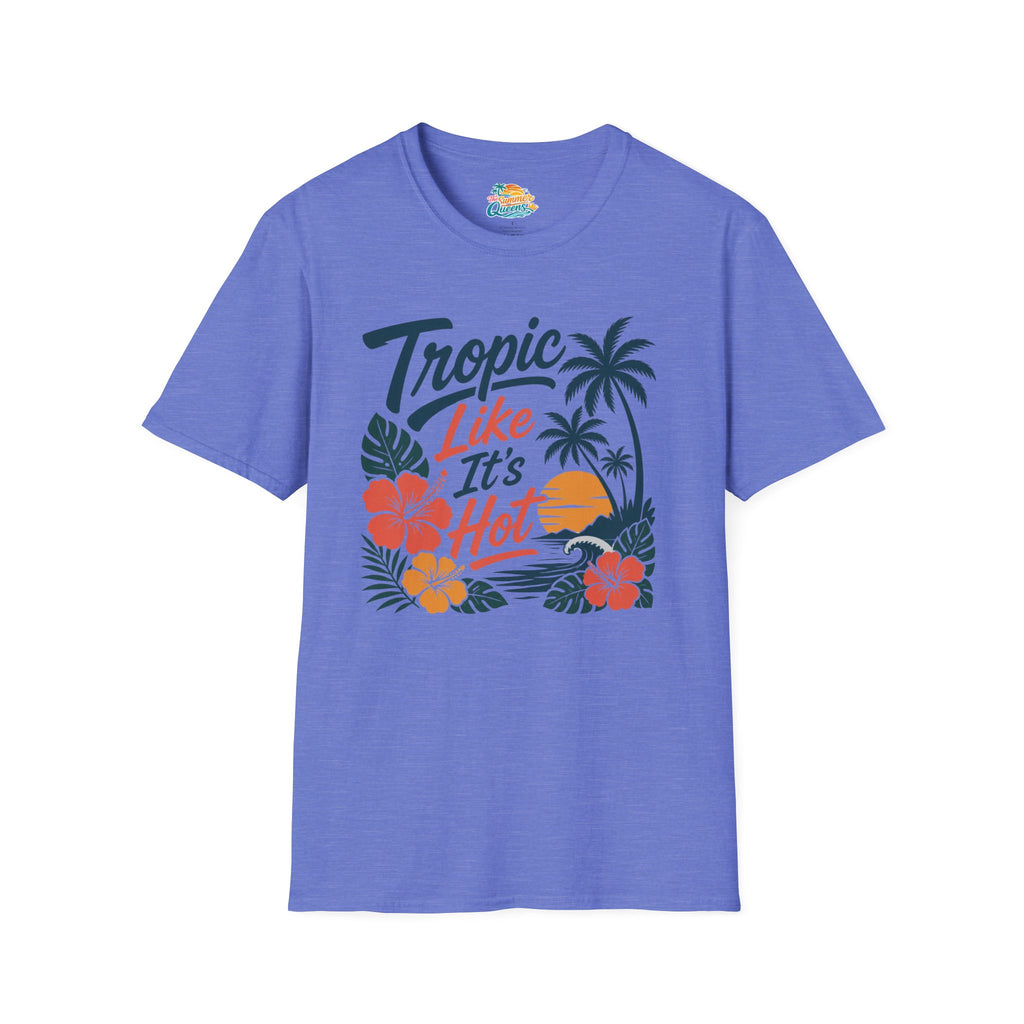 Tropic Like It's Hot T-Shirt