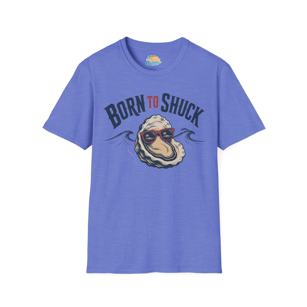 Born to Shuck T-Shirt