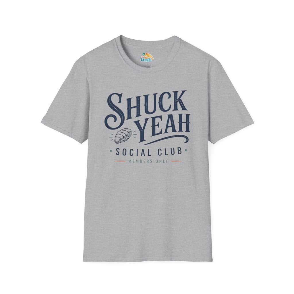 Shuck Yeah Social Club T-Shirt