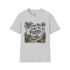 Find Me Under The Palms T-Shirt