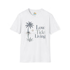 Low Tide Living T-Shirt