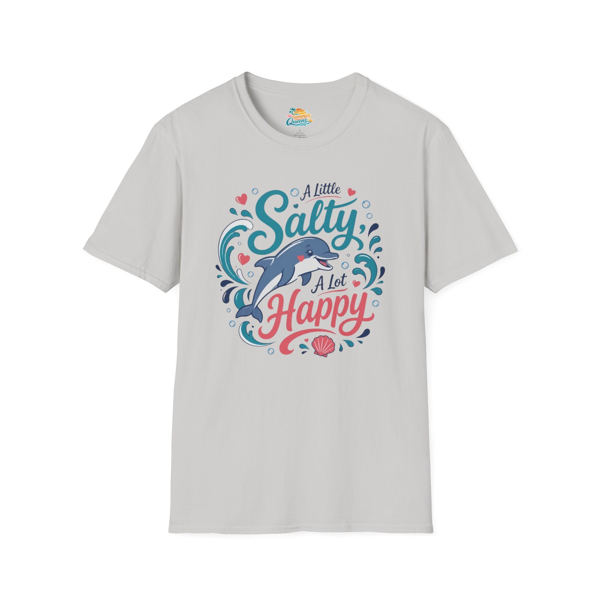 A Little Salty, A Lot Happy T-Shirt