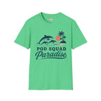 Pod Squad Paradise T-Shirt