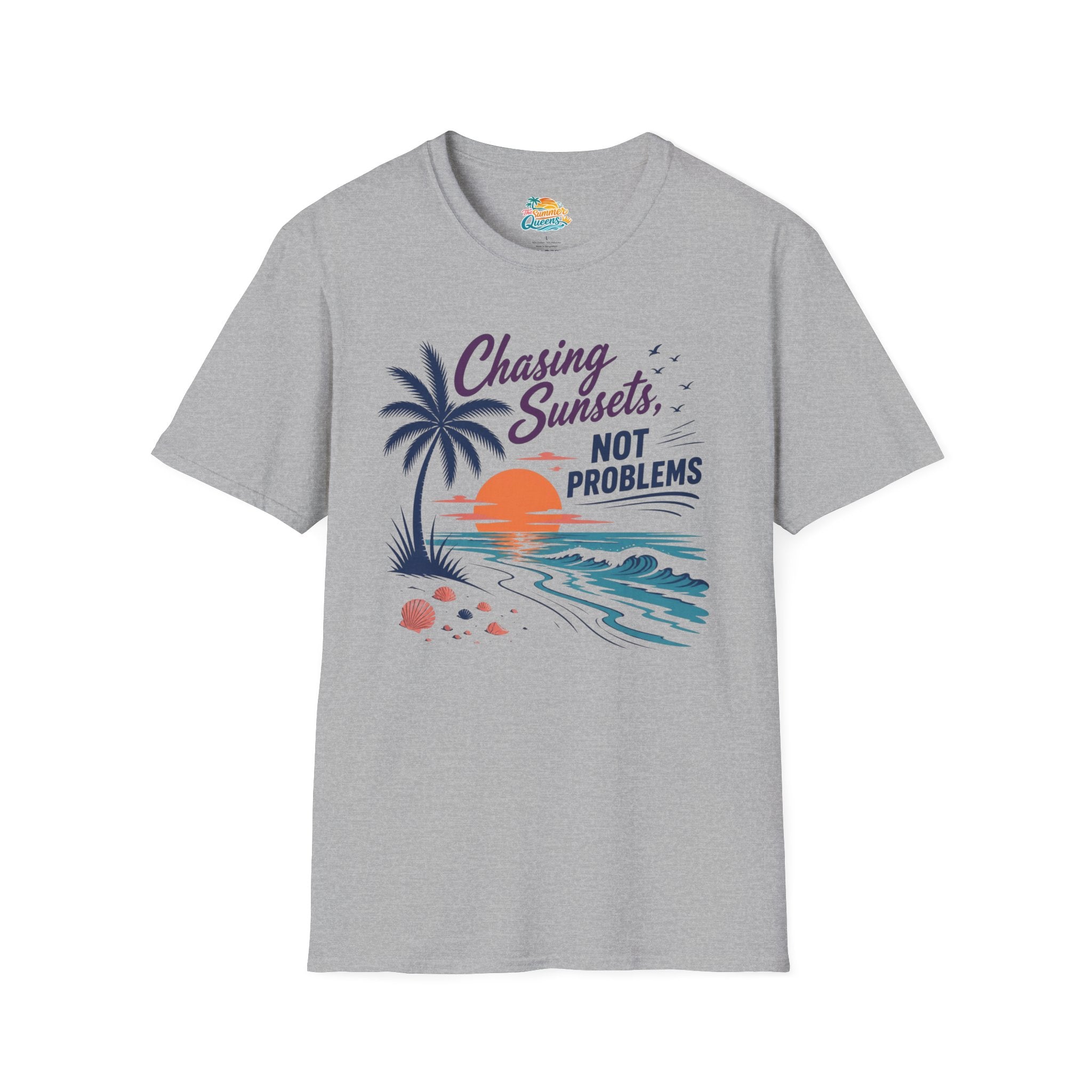 Chasing Sunsets, Not Problems T-Shirt