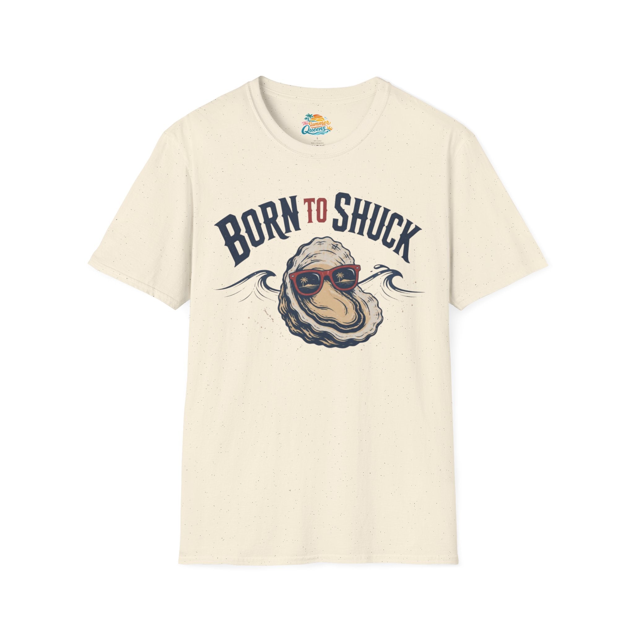 Born to Shuck T-Shirt
