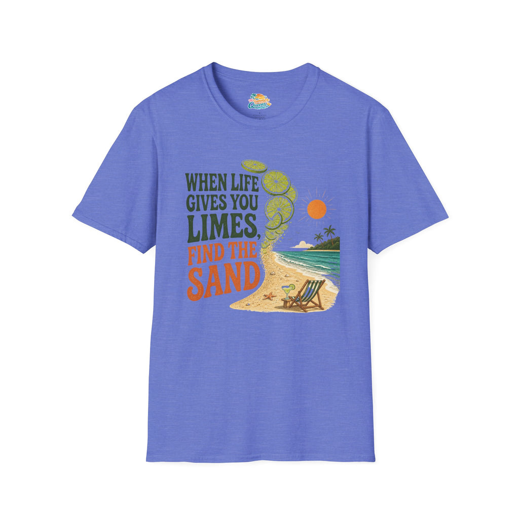 When Life Gives You Limes, Find the Sand T-Shirt