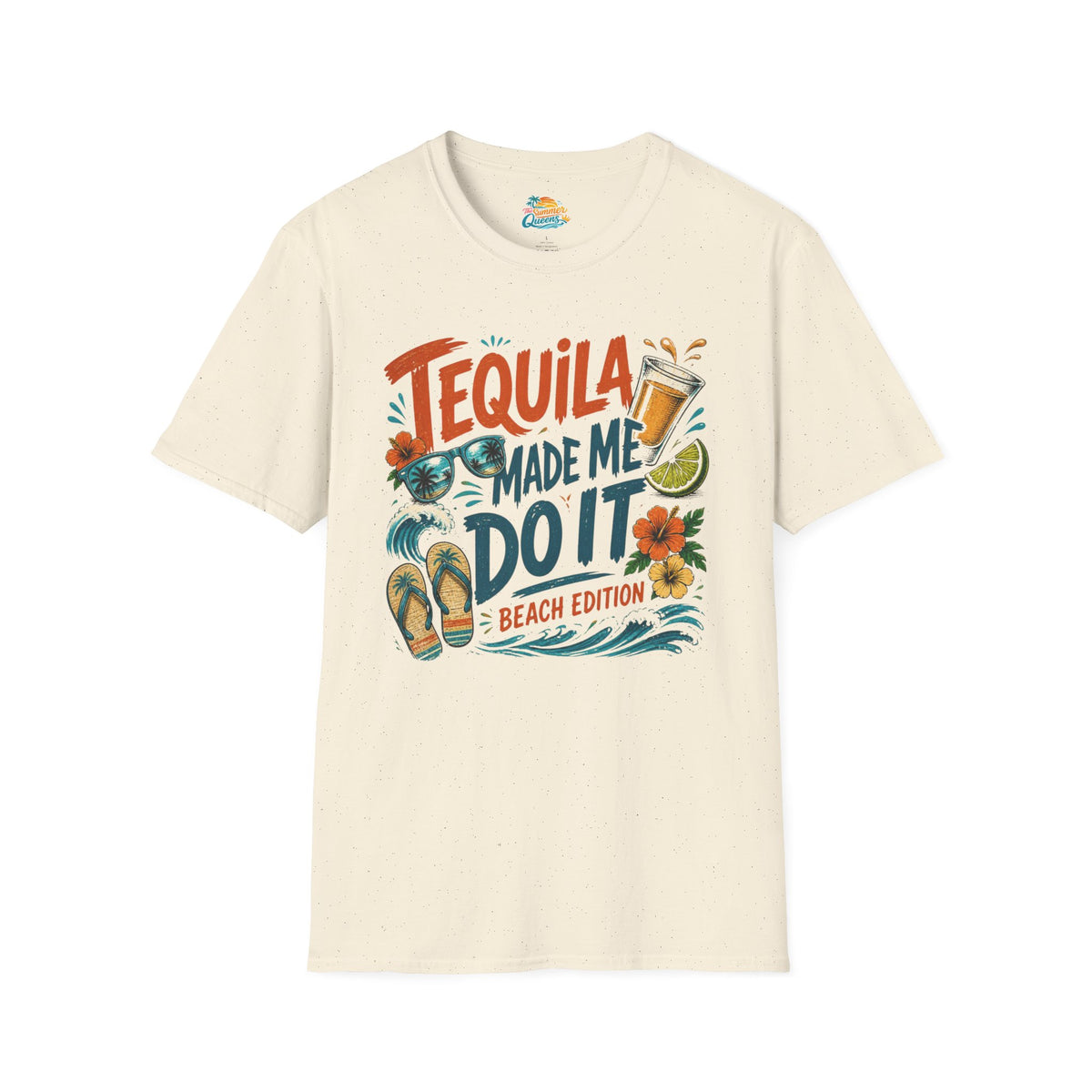 Tequila Made Me Do It T‑Shirt