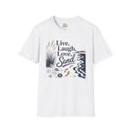 Live, Laugh, Love, Sand T-Shirt