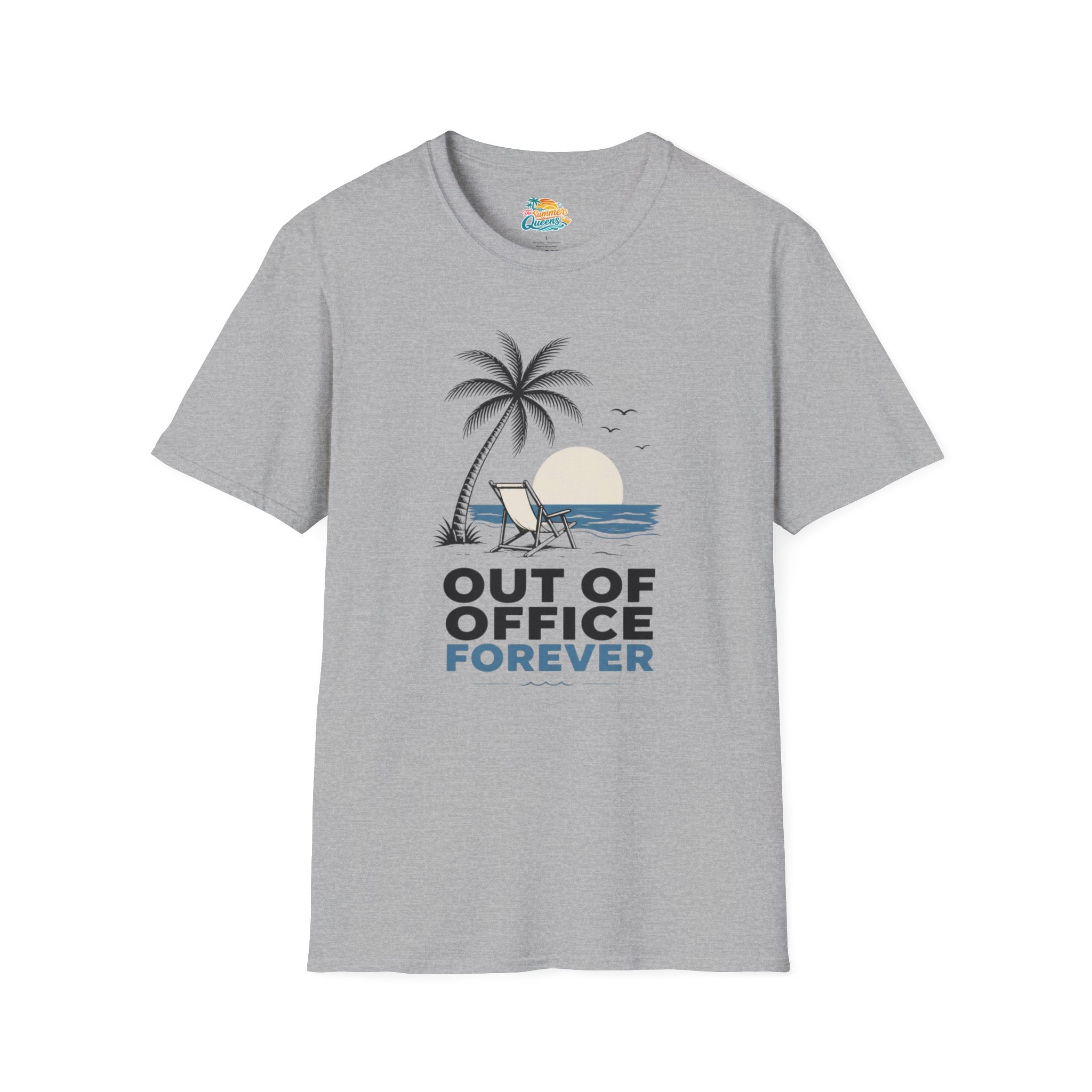 Out of Office Forever T-Shirt