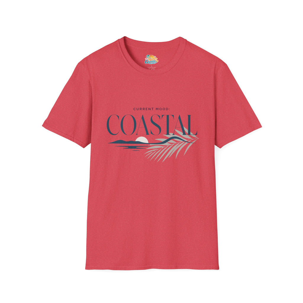 Current Mood: COASTAL T-Shirt