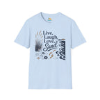 Live, Laugh, Love, Sand T-Shirt