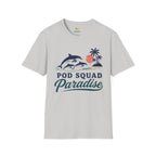 Pod Squad Paradise T-Shirt