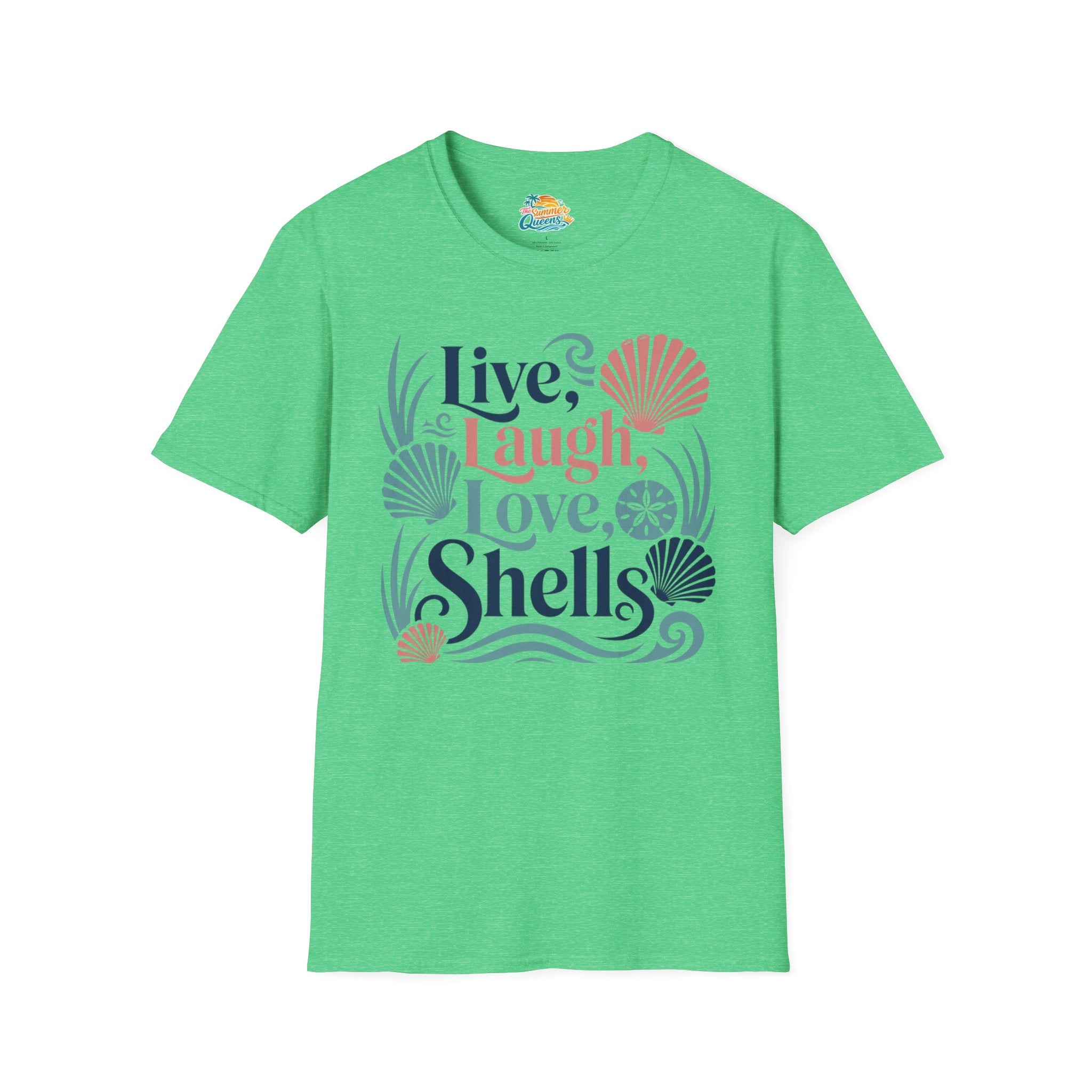 Live, Laugh, Love, Shells T-Shirt