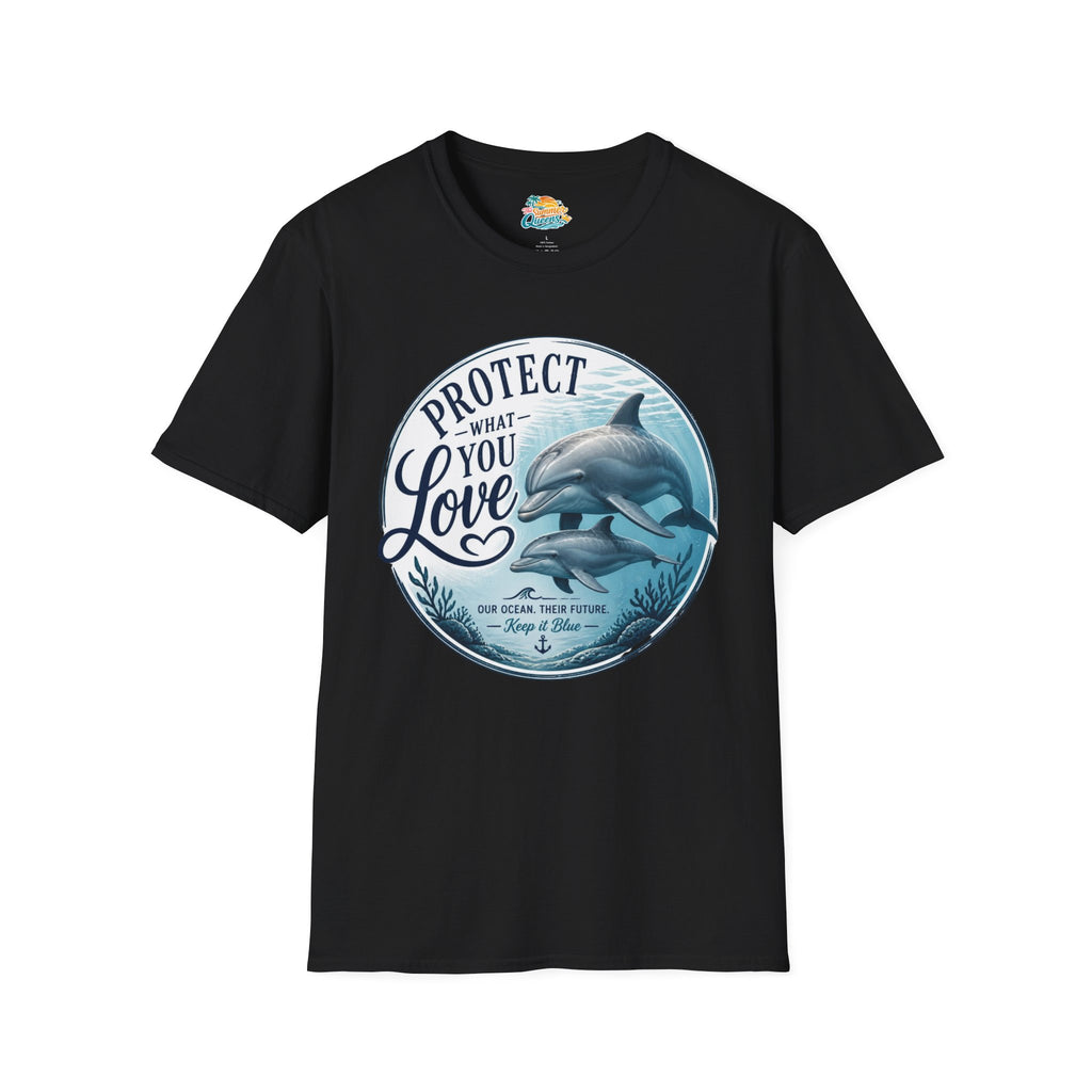 Protect What You Love Dolphin T-Shirt