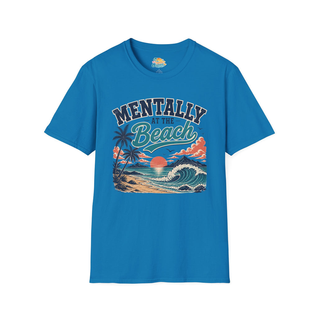 Mentally at the Beach Sunset T-Shirt