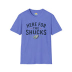 Here For The Shucks T-Shirt