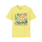 Live, Laugh, Love, Shells T-Shirt