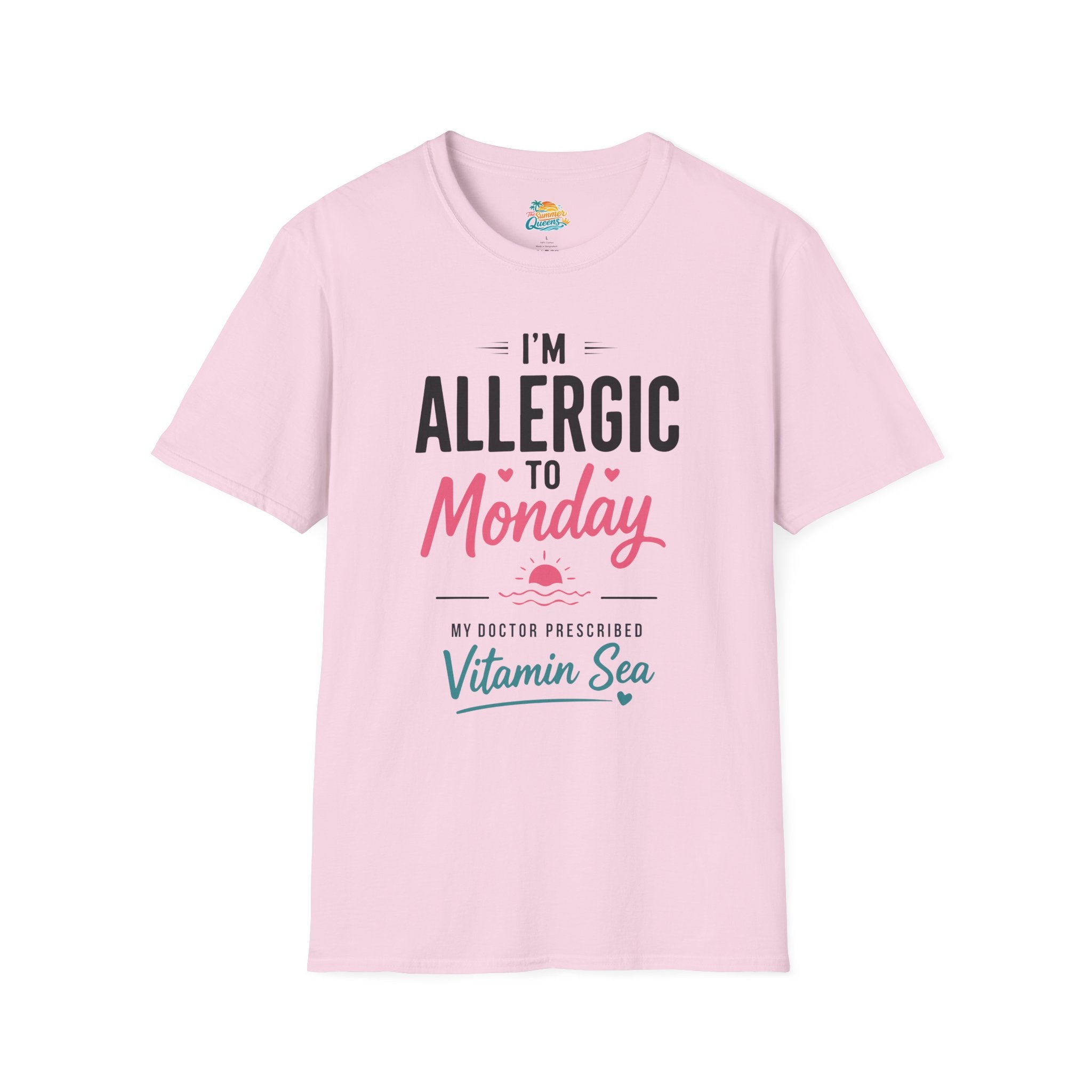 I'm Allergic to Monday My Doctor Prescribed Vitamin Sea T-Shirt Beach Humor Tee