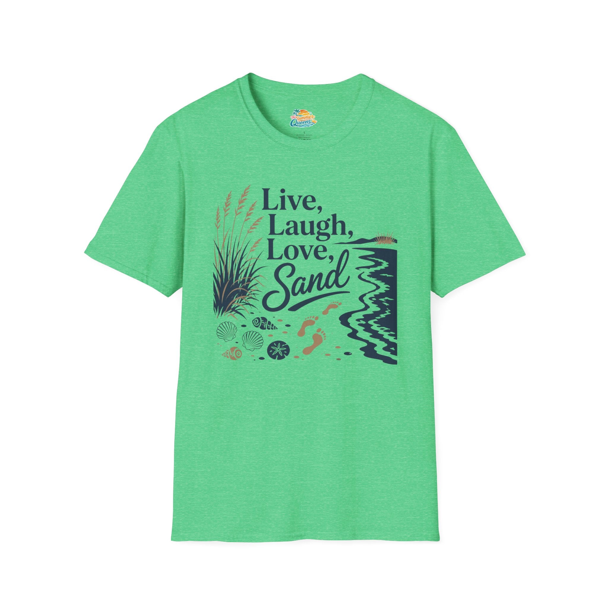 Live, Laugh, Love, Sand T-Shirt