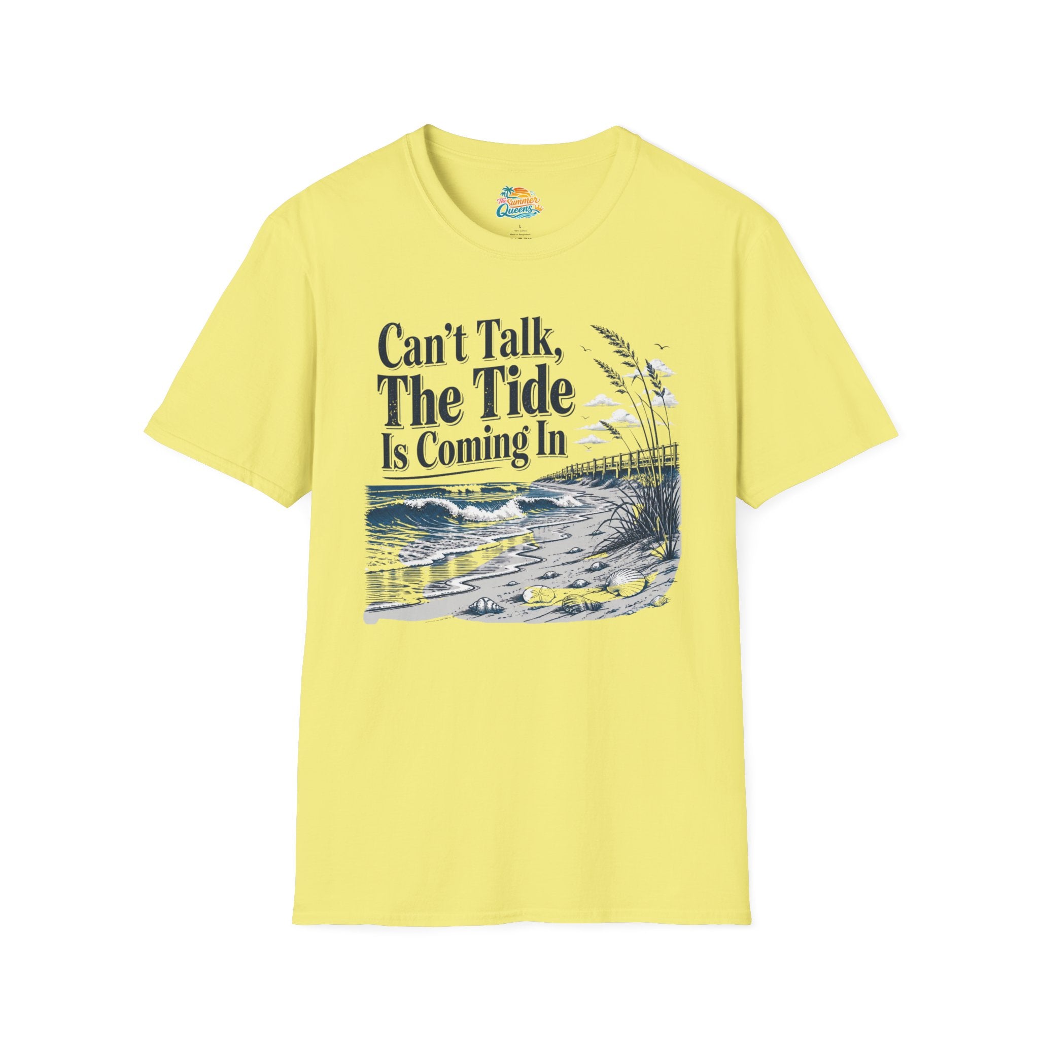 Can’t Talk, The Tide Is Coming In T-Shirt