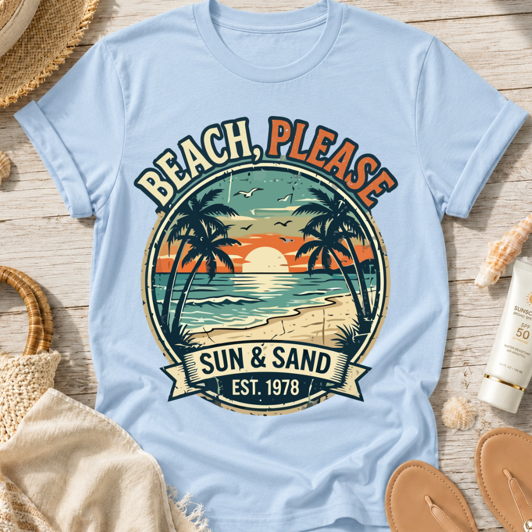 Beach, Please Sun T-Shirt