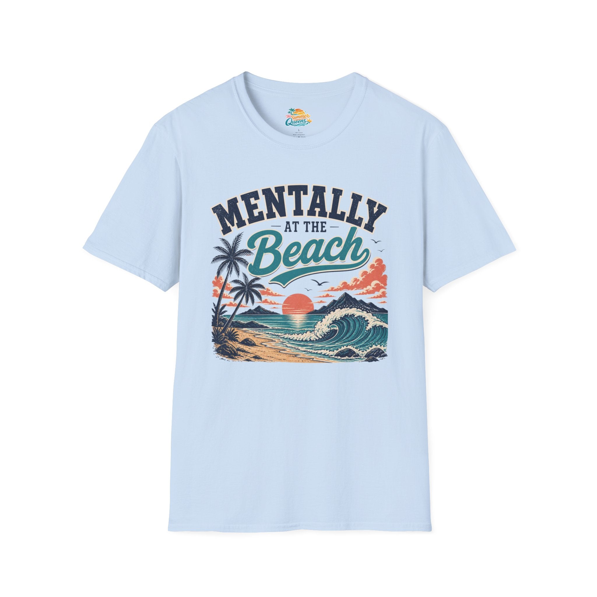 Mentally at the Beach Sunset T-Shirt