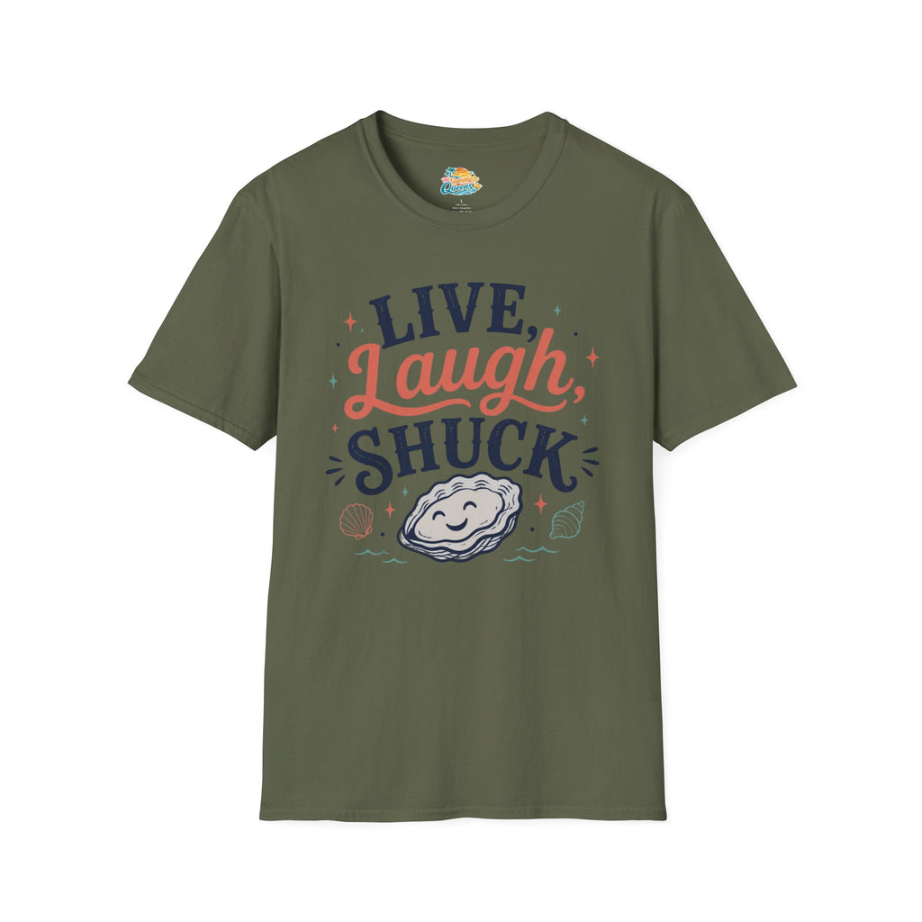 Live, Laugh, Shuck T-Shirt