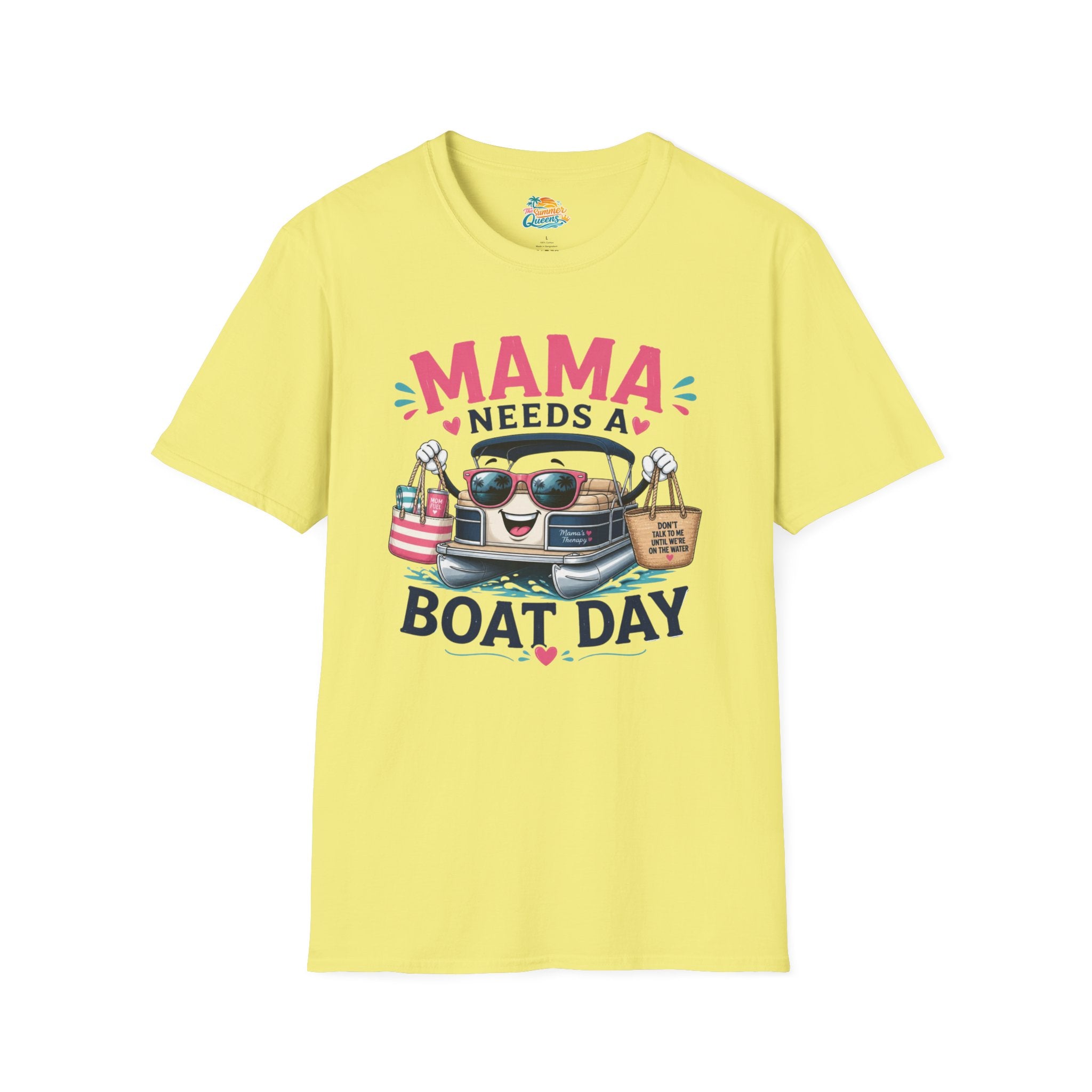 Mama Needs a Boat Day T-Shirt