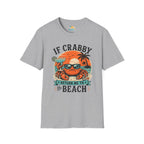 If Crabby Return Me to the Beach T-Shirt