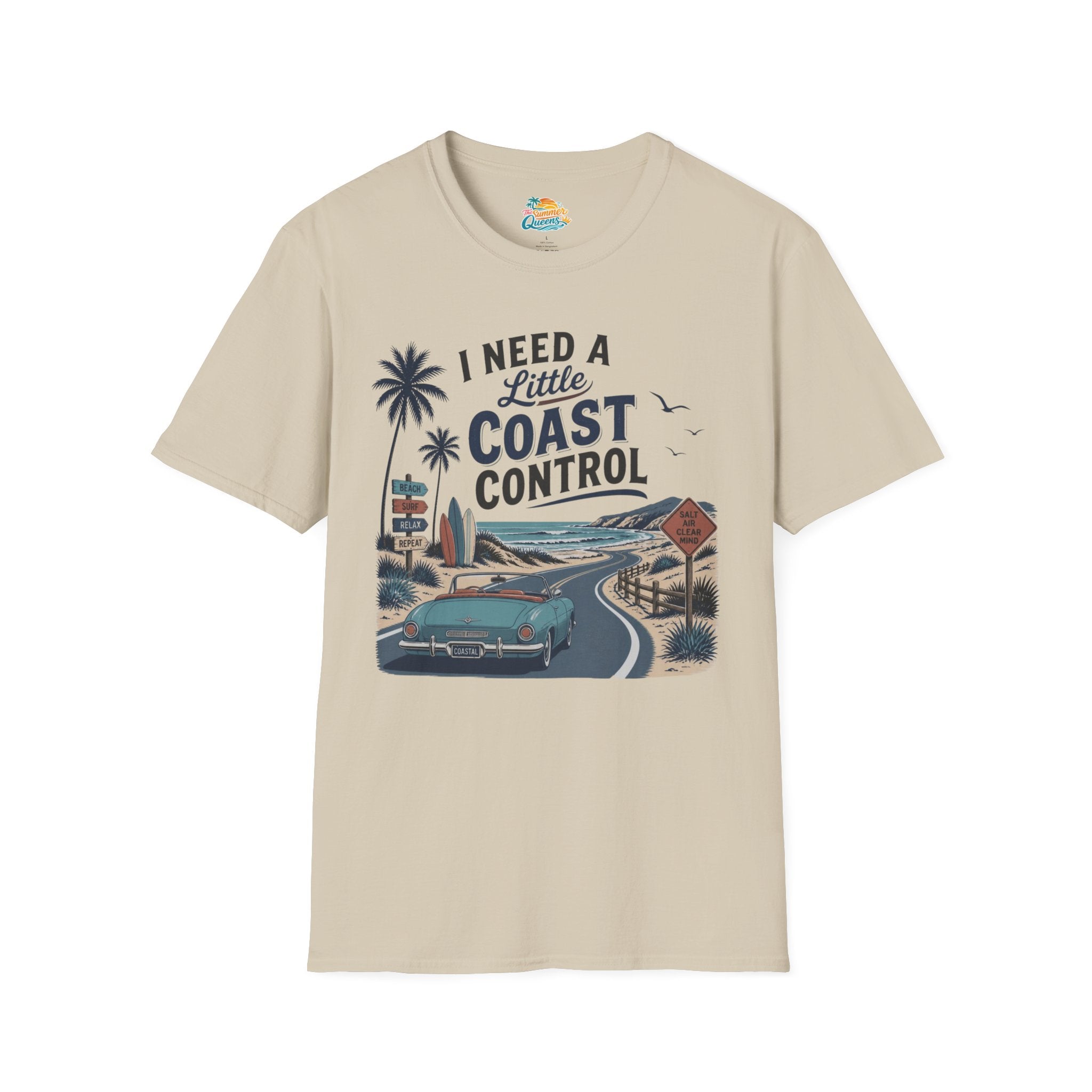 I Need a Little Coast Control T-Shirt
