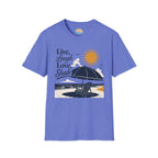 Live, Laugh, Love, Shade T-Shirt